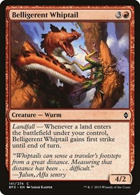 Belligerent Whiptail - Battle for Zendikar - NM