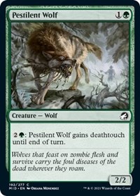 Pestilent Wolf - Innistrad: Midnight Hunt - NM