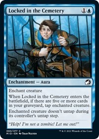 Locked in the Cemetery - Innistrad: Midnight Hunt - NM