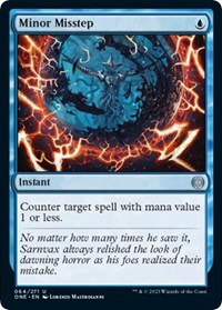 Minor Misstep - Phyrexia: All Will Be One - NM
