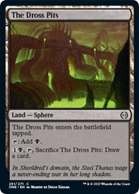 The Dross Pits - Phyrexia: All Will Be One - NM