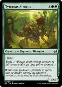 Tyrranax Atrocity - Phyrexia: All Will Be One - NM