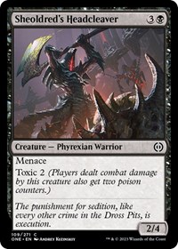 Sheoldred's Headcleaver - Phyrexia: All Will Be One - NM