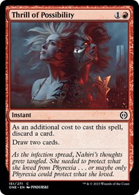 Thrill of Possibility - Phyrexia: All Will Be One - NM
