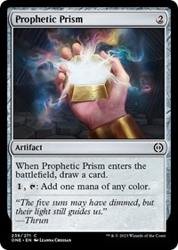 Prophetic Prism - Phyrexia: All Will Be One - NM