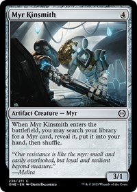 Myr Kinsmith - Phyrexia: All Will Be One - NM