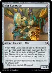 Myr Custodian - Phyrexia: All Will Be One - NM