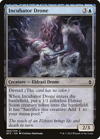 Incubator Drone - Battle for Zendikar - NM