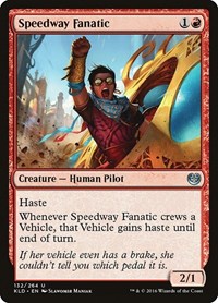 Speedway Fanatic - Kaladesh - NM
