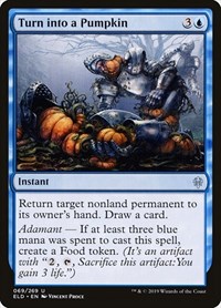 Turn into a Pumpkin - Throne of Eldraine - NM