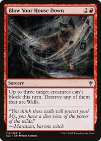 Blow Your House Down - Throne of Eldraine - NM