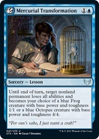 Mercurial Transformation - Strixhaven: School of Mages - NM
