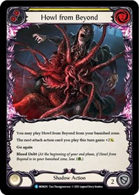 Howl from Beyond (Yellow) - Monarch - NM Unlimited