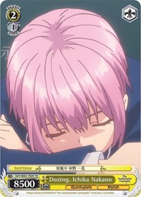 Dozing, Ichika Nakano - The Quintessential Quintuplets - NM