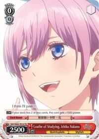 Loathe of Studying, Ichika Nakano - The Quintessential Quintuplets - NM