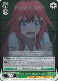 Bold Move, Itsuki Nakano - The Quintessential Quintuplets - NM