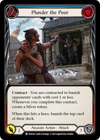 Plunder the Poor (Blue) - Dynasty - NM