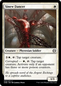 Sinew Dancer - Phyrexia: All Will Be One - NM