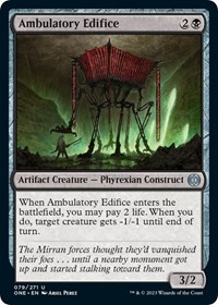 Ambulatory Edifice - Phyrexia: All Will Be One - NM