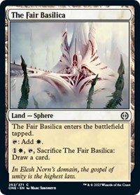 The Fair Basilica - Phyrexia: All Will Be One - NM