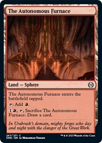 The Autonomous Furnace - Phyrexia: All Will Be One - NM