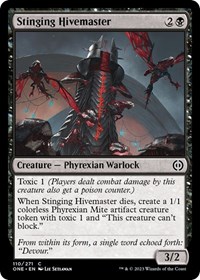 Stinging Hivemaster - Phyrexia: All Will Be One - NM