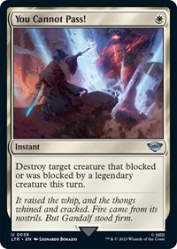 You Cannot Pass! - UB: Lord of the Rings - NM