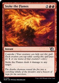 Stoke the Flames - March of the Machine - NM