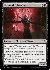 Tenured Oilcaster - March of the Machine - NM