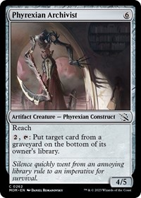 Phyrexian Archivist - March of the Machine - NM