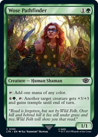 Wose Pathfinder - UB: Lord of the Rings - NM