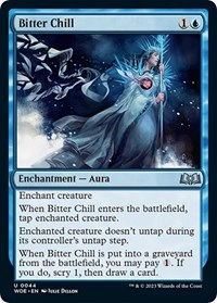 Bitter Chill - Wilds of Eldraine - NM