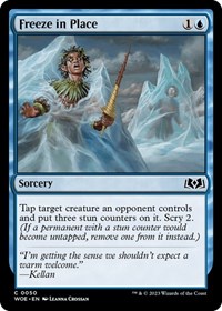 Freeze in Place - Wilds of Eldraine - NM