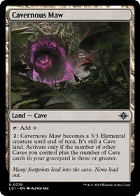 Cavernous Maw - The Lost Caverns of Ixalan - NM
