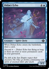 Didact Echo - The Lost Caverns of Ixalan - NM
