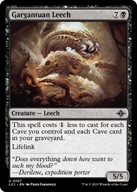Gargantuan Leech - The Lost Caverns of Ixalan - NM