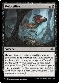 Defossilize - The Lost Caverns of Ixalan - NM