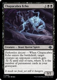 Chupacabra Echo - The Lost Caverns of Ixalan - NM
