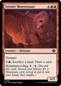 Seismic Monstrosaur - The Lost Caverns of Ixalan - NM