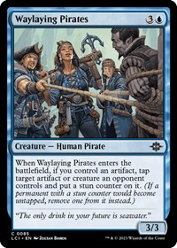 Waylaying Pirates - The Lost Caverns of Ixalan - NM