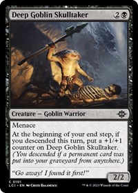 Deep Goblin Skulltaker - The Lost Caverns of Ixalan - NM