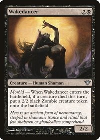 Wakedancer - Dark Ascension - NM