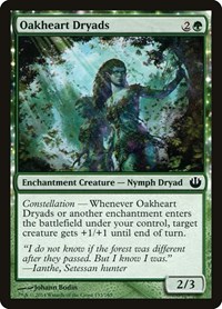 Oakheart Dryads - Journey Into Nyx - NM