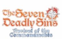 The Seven Deadly Sins: Revival of the Commandments