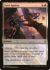 Turn Against - Battle for Zendikar - NM