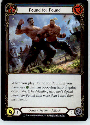 Pound for Pound (Blue) - Monarch - MON280 - Rainbow Foil Unl NM