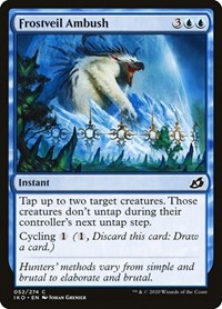 Frostveil Ambush - Ikoria: Lair of Behemoths - NM