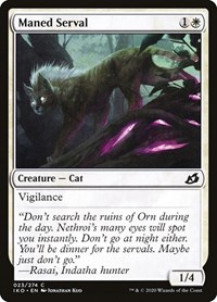 Maned Serval - Ikoria: Lair of Behemoths - NM