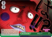 Wha!!? - Mob Psycho 100 - NM