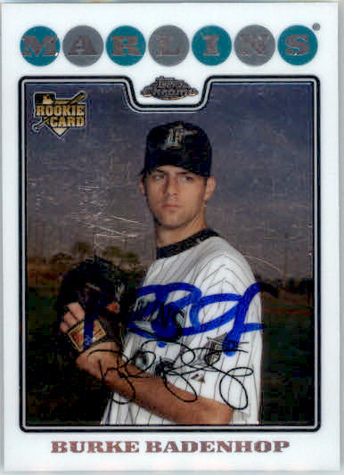 Burke Badenhop - 2008 Topps Chrome - #218 - RC,AUTO Baseball